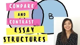 Compare and contrast essay structure