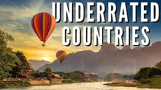 UNREAL PLACES | The 25 Most UNDERRATED Countries to Travel to