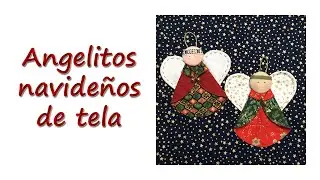 ANGELITOS NAVIDEÑOS DE TELA - PATRONES GRATIS