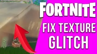 Why Textures are not Loading In and How to Fix Them (Fortnite)