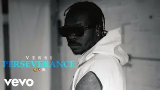 Versi - Perseverance (Official Music Video)