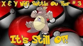 Pokemon X and Y Wifi Battle OU Tier #3