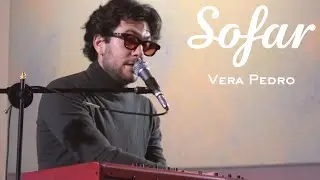 Vera Pedro - Uno Que Tropieza Y Cae Al Mar | Sofar Mexico City
