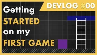Making a Game with Zero Experience - Devlog #00