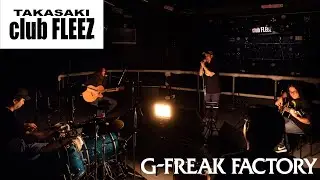 G-FREAK FACTORY　FLARE(acoustic set)　@高崎club FLEEZ