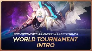 [Summoners War: Lost Centuria] World Tournament Intro