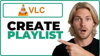 How To Create A Playlist In VLC App (Working 2026)