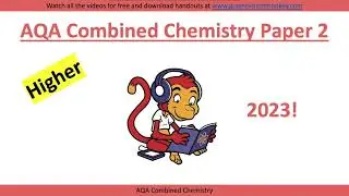 2023 Exam! Higher Combined Chemistry Paper 2