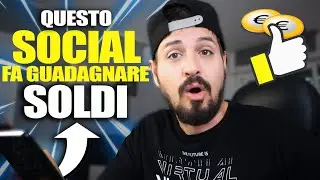 Questo SOCIAL fa GUADAGNARE SOLDI! (Soldi Online 2020)