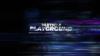 Particle Playground Interesting Fx For Logo Or Text After Effects Template