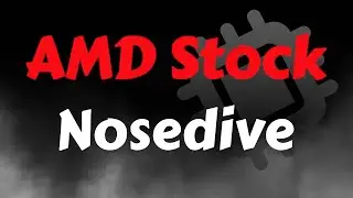 AMD Stock Analysis | AMD Stock Nosedive | AMD Stock Price Prediction | Broadcom Update
