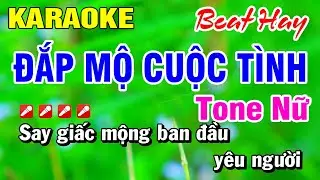 Karaoke Đắp Mộ Cuộc Tình (Beat Hay) Tone Nữ Nhạc Sống | Hoài Phong