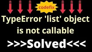 TypeError: 'list' object is not callable