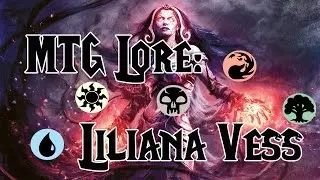 MTG Lore: Liliana Vess
