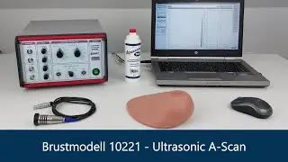 Breast Model 10221 - Part 1: Ultrasonic A-Scan