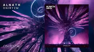Alnath - Oniryzm (Original Mix)