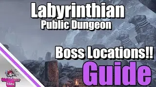 ESO: Labyrinthian Public Dungeon Boss Locations - Greymoor