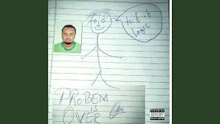 Problem Is Over