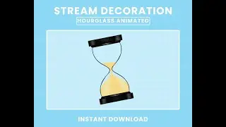 Hourglass Stream Overlay – Best Animated Overlay for OBS & Twitch