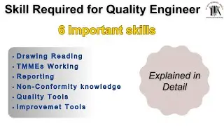 Skills required for Quality engineer | Quality department