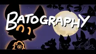 Batography // Complete