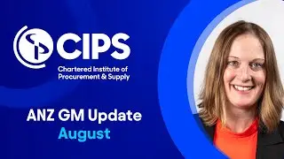 CIPS Australia & New Zealand: August 2024 GM Update