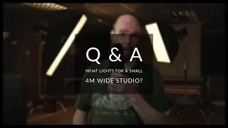 Q&A #001 - What lights for a small 4m wide studio?