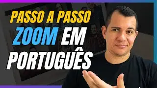 Passo a Passo: Alterando o Idioma do Zoom para Português
