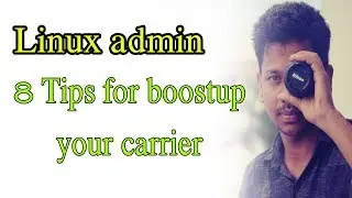 8 tips for Linux admin to boost up their skills | Telugu