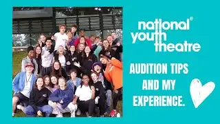 how to get into national youth theatre (2022)