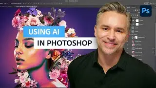 Photoshop Masterclass: AI, ML and Photoshop