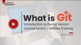 What is Git | Introduction to the Git Version Control System | DevOps Training