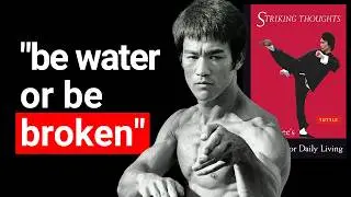 Striking Thoughts Summary (Bruce Lee): Be Water, My Friend / Empty Your Cup & Other Quotes Explained