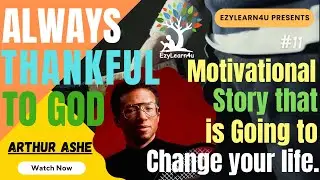 Motivational Story💯 | ARTHUR ASHE ❤️ | Always thankful to God | #arthurashe #motivationalstory