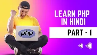 PHP Tutorial for Beginners in Hindi  |  PHP For Beginners | Part 1
