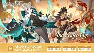 "The Prince Cup: ATLANTIC" Knockout Stage Day 1