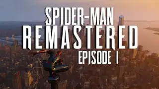 Marvel's Spider-Man Remastered (PC), Episode 1: 