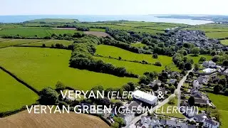 Our Beautiful Area: Veryan and Veryan Green