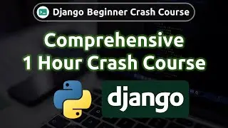 🚀 Getting Started with Django: A Comprehensive  Beginner's Guide to Web Development 🌐🔥
