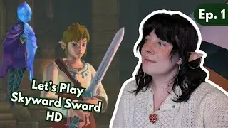 EP 1 ☾ ⋆*･ﾟ Skyward Sword HD ☾ ⋆*･ﾟ Relax with a nonbinary elf ☾ ⋆*･ﾟ