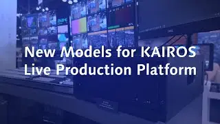 New Models for KAIROS Live Production: KC200 & KC2000 Cores