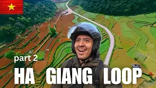Vietnam's Final Destination - Ha Giang Loop - part 2