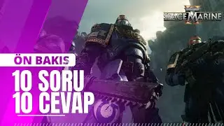 Warhammer 40000 Space Marine 2 - Çıkış öncesi 10 önemli bilgi (Türkçe ön inceleme)
