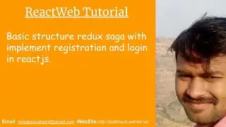 Basic structure redux saga with implement registration and login in reactjs.