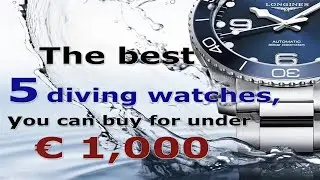 The best 5 automatic diving watches