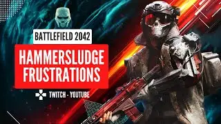 BATTLEFIELD 2042 drives HAMMERSLUDGE crazy🔥🔥