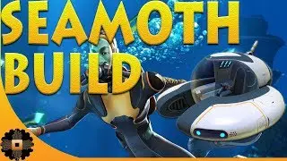 SEAMOTH TIME! SUBNAUTICA HOW TO GET A SUB! PLUS BASE BUILDING FUN Ep.3
