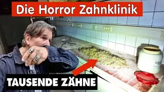 Horror Zahnklinik Tausende Zähne gefunden / Labor  Mysteriöse Maschinen und Geräte