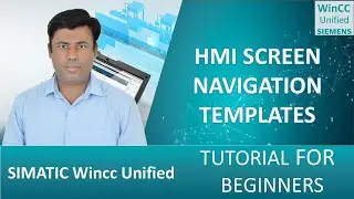3-Siemens WinCC Unified V20: How to Configure HMI Screen Navigation with Templates