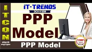 PPP Model|Unit-3 Part-2